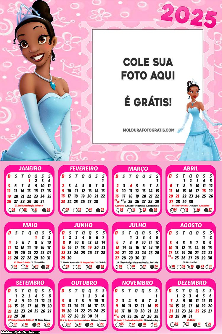 Calendário Princesa Tiana 2025 Montagem para Foto