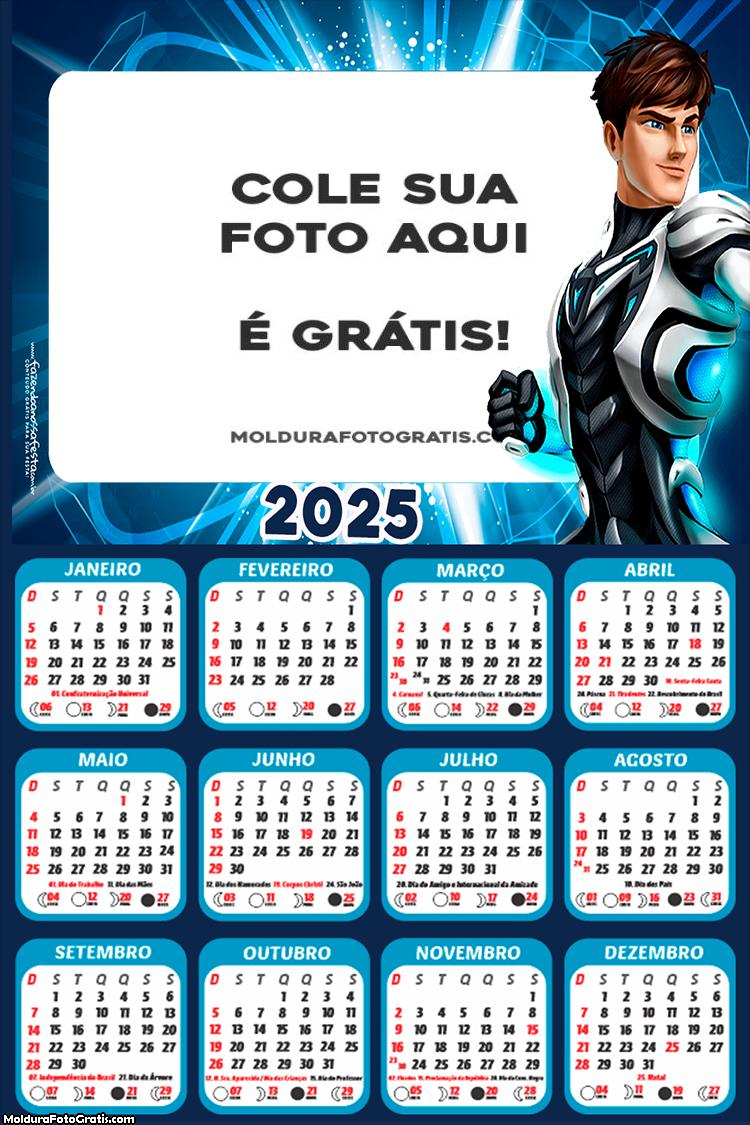 Calendário Max Steel 2025 Foto Montagem