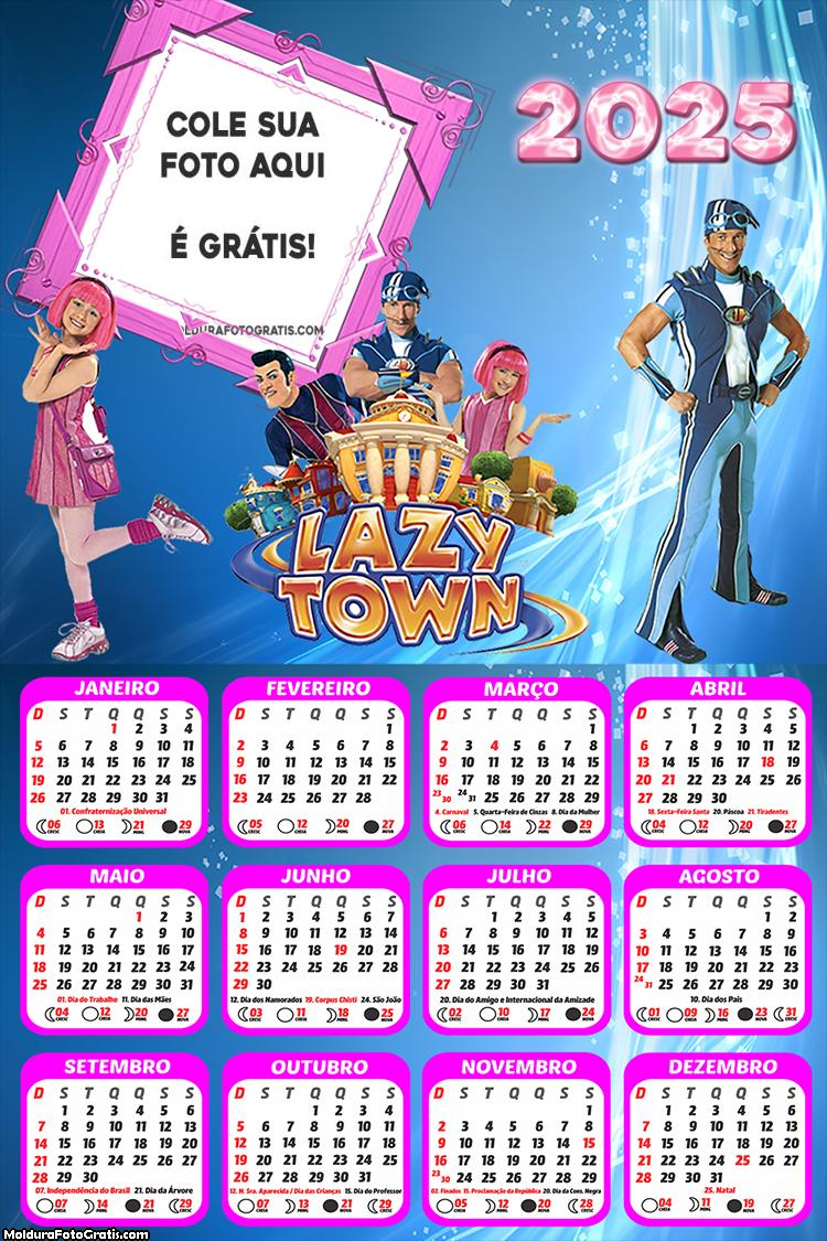 Calendário Lazy Town 2025 Montagem Online