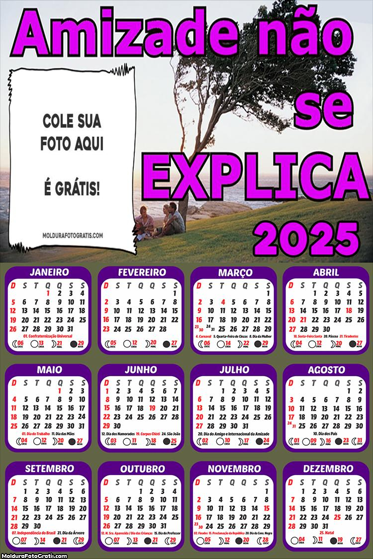 Calendário Amizade não se Explica 2025