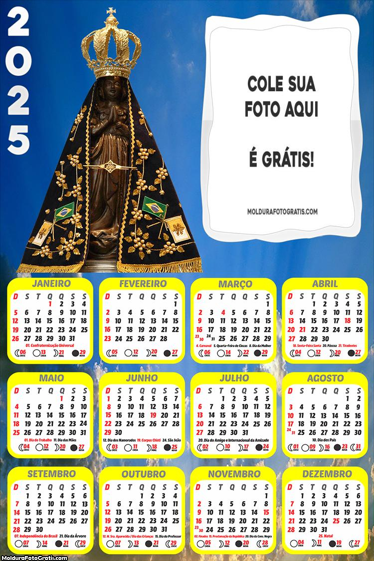 Calendário da Nossa Senhora da Aparecida 2025 Foto Montagem