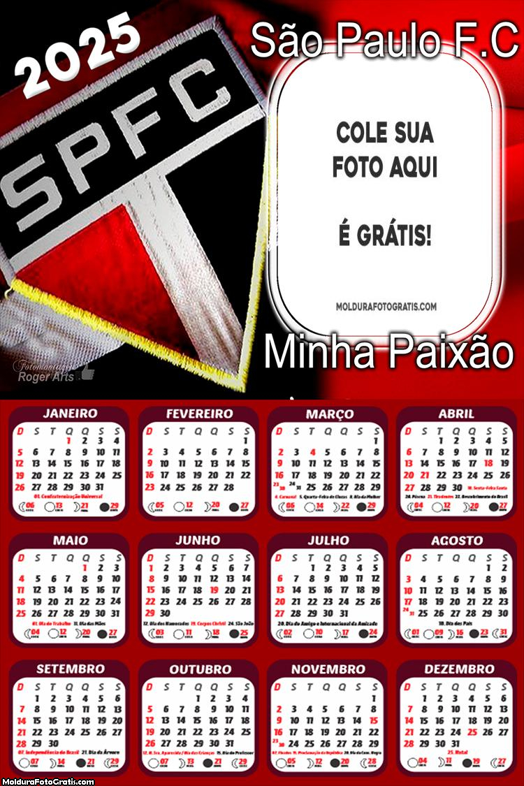 Calendário São Paulo Minha Paixão 2025 Montagem Grátis