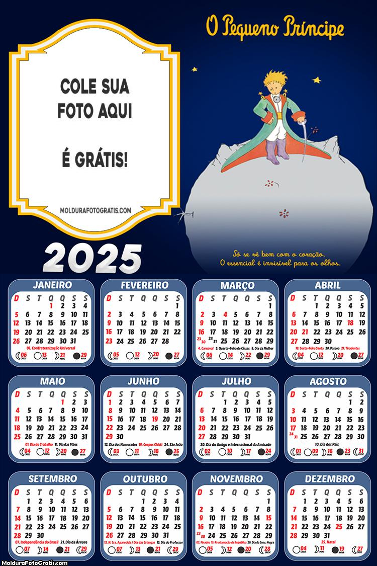 Calendário O Pequeno Príncipe com Frase 2025 Montagem Grátis