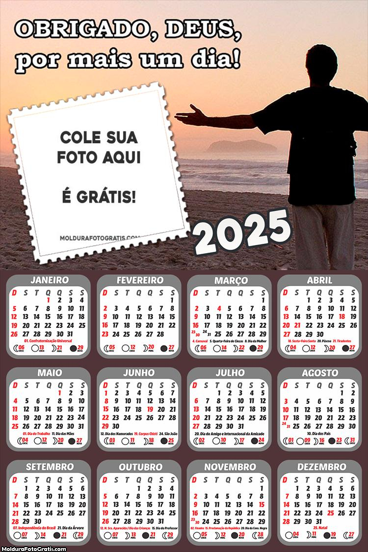 Calendário Obrigado Deus por Mais um Dia 2025 Montagem Grátis