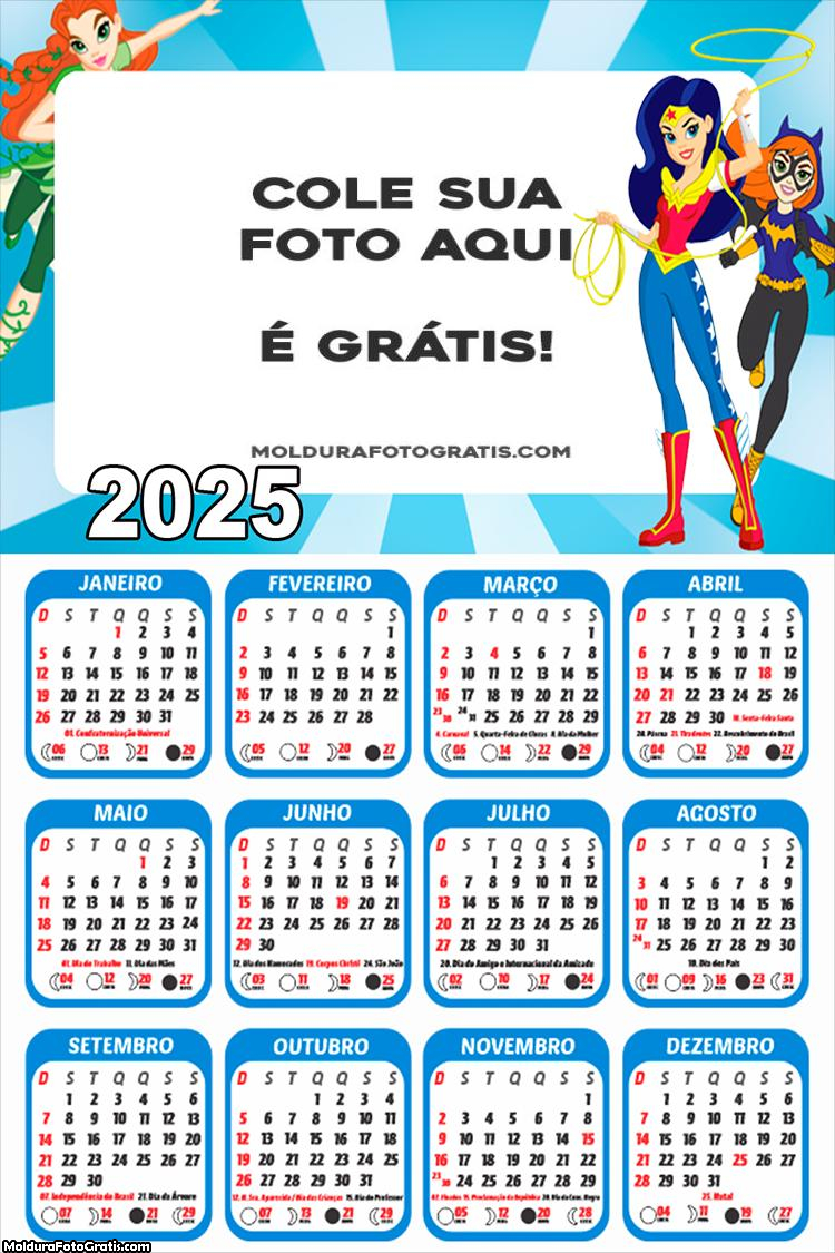 Calendário DC Super Hero Girls 2025 Foto Montagem