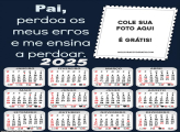 Calendário Pai Perdoa Meus Erros 2025 Montagem Grátis